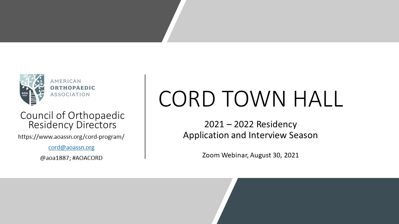 CORD Town Hall: 2021-2022 Residency Application and Interview Season
